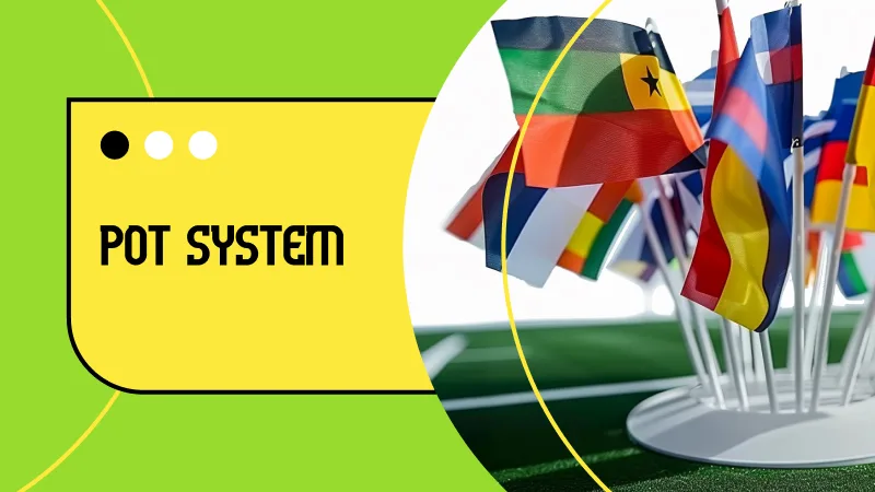 Pot System: The UEFA European Championship uses a pot system to ensure fair and balanced group stage draws